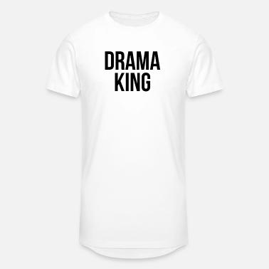 Drama-king T-Shirts | Unique Designs 
